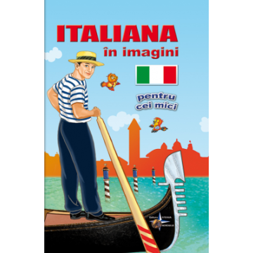 Italiana pentru cei mici in imagini (Steaua Nordului)