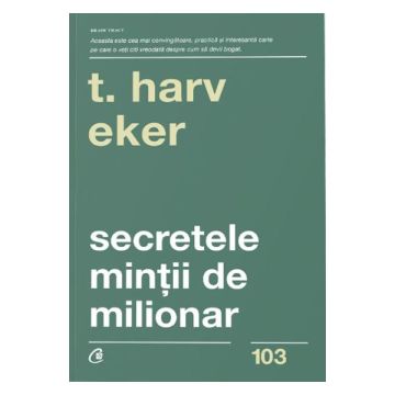  Secretele mintii de milionar (Curtea Veche)