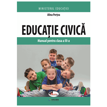 Educatie civica. Manual pentru clasa a III-a (Aramis)