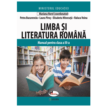 Limba si literatura romana. Manual pentru clasa a III-a (Aramis)