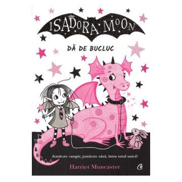 Isadora Moon da de bucluc (Curtea Veche)