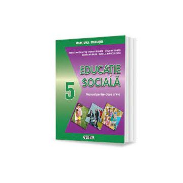 Manual de EDUCATIE SOCIALA pentru clasa a V-a (Sigma)