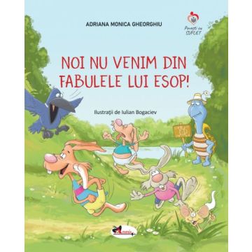 Noi nu venim din fabulele lui Esop (Aramis)