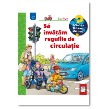Sa invatam regulile de circulatie (Casa)