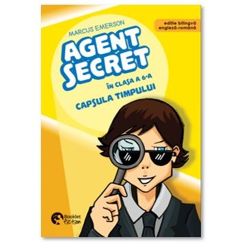 Agent secret in clasa a 6-a. Capsula timpului (Booklet)