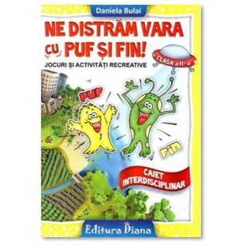 Ne distram vara cu Puf si Fin clasa a II a (Diana)