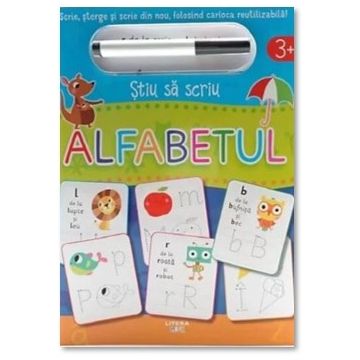 STIU SA SCRIU. ALFABETUL. Scrie, sterge si scrie din nou, folosind carioca reutilizabila! (Litera)