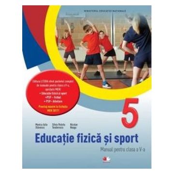 Manual Educatie fizica si sport. Clasa a V-a (contine CD) (Litera)