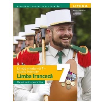 Manual Franceza Limba moderna 1. Studiu intensiv. Clasa a VII-a (Litera)