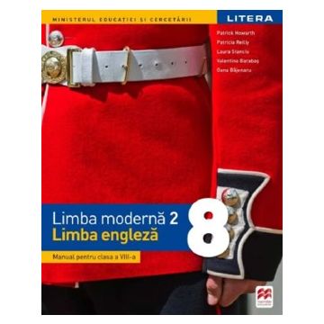 Manual Limba moderna 2 Limba engleza Clasa a VIII-a (Litera)