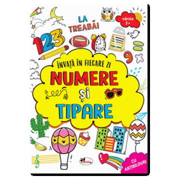Invata in fiecare zi numere si tipare 3+ (Aramis)