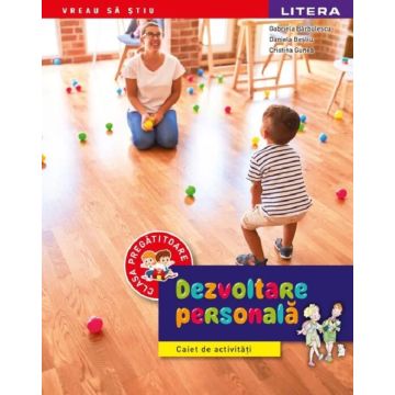 Dezvoltare personala. Caiet de activitati. Clasa pregatitoare (Litera)