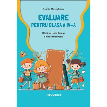 Evaluare pentru clasa a IV-a 2023 (Booklet)