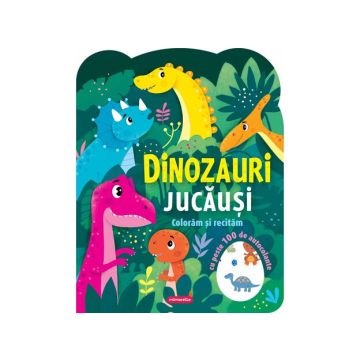 Dinozauri jucausi - Coloram si recitam (Kreativ)