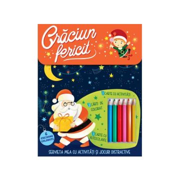 Craciun fericit - Servieta mea cu activitati si jocuri distractive (Kreativ)