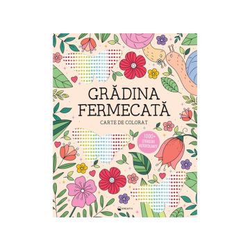 Gradina fermecata (Kreativ)