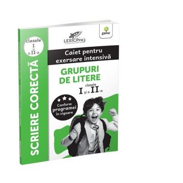Scriere corecta. Caiet pentru exersare intensiva. Grupuri de litere (clasele I si a II-a) (Gama)