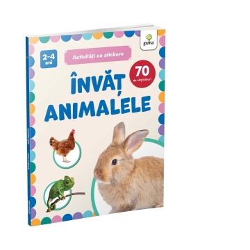 Invat animalele. Activitati cu stickere (2-4 ani) (Gama)