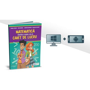 Matematica pentru clasa a III-a - caiet de lucru NOU (EDU)