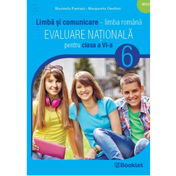 Evaluare pentru clasa a VI-a – teste. Limba si comunicare (Booklet)