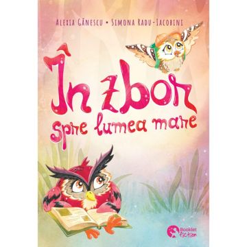 In zbor spre lumea mare (Booklet)