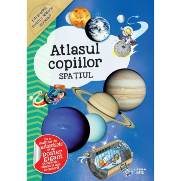 Atlasul copiilor. Spatiul (Litera)