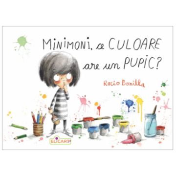 Minimoni, ce culoare are un pupic? (Elicart)