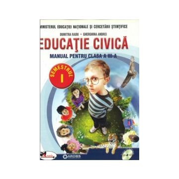 Educatie civica. Manual pentru clasa a III-a, partea I + partea a II-a (contine editie digitala)