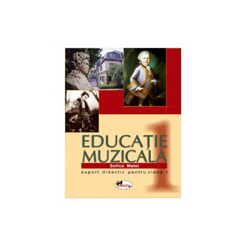 Educatie muzicala clasa I - suport didactic