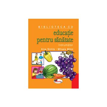 Educatie pentru sanatate - Carte + 19 planse A3 si A4