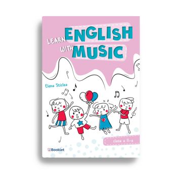 Learn English with music – Caiet de lucru pentru clasa a II-a (Booklet)