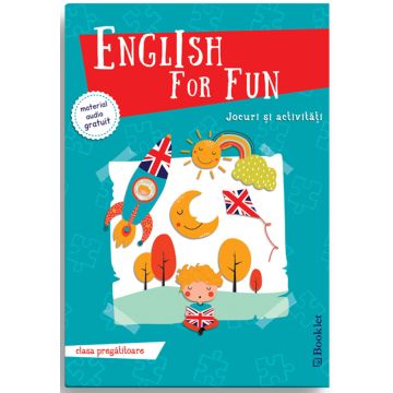 English for Fun – Jocuri si activitati pentru clasa pregatitoare (Booklet)