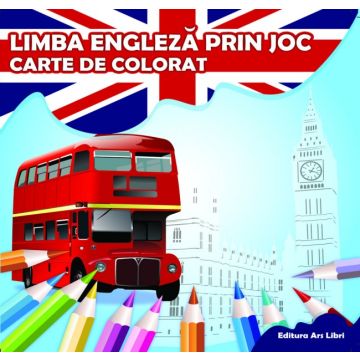 Carte de colorat - Limba engleza prin joc (Ars Libri)