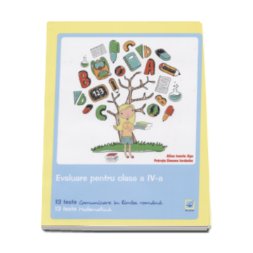Evaluare - Teste pentru clasa a IV-a Editia 2017 (Booklet)