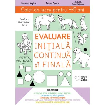 Evaluare initiala, continua si finala – caiet de lucru pentru 4-5 ani (Caba)