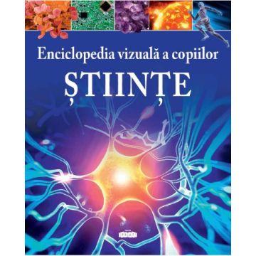  Enciclopedia vizuală a copiilor. Științe (Prut)