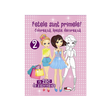 Fetele sunt primele 2 - Coloreaza, lipeste, decoreaza