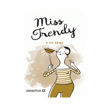  MISS TRENDY #FII ZEN  (MINERVA)