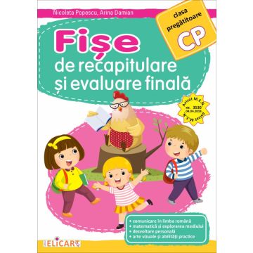 Fise de recapitulare si evaluare finala pentru clasa pregatitoare (Elicart)