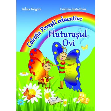Fluturasul Ovi - Povesti educative (Ars Libri)