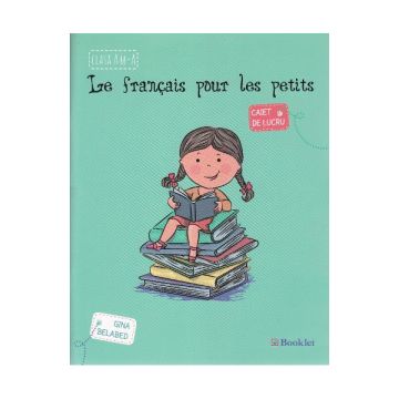 Francais petits clasa a II-a 2016 (Booklet)