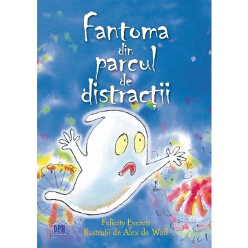 Fantoma din parcul de distractii (DPH)