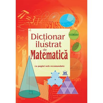 Dictionar ilustrat de Matematica (DPH)