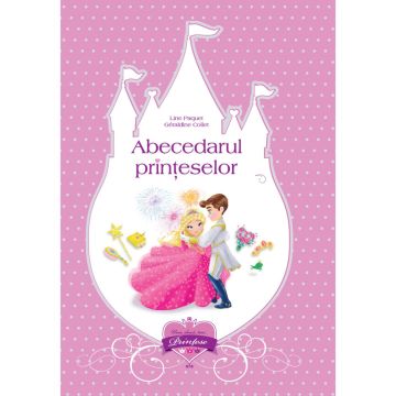 Abecedarul printeselor (Didactica Publishing House)