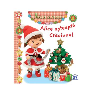 ALICE ASTEAPTA CRACIUNUL