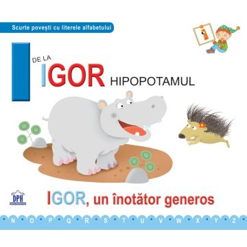 I de la Igor Hipopotamul - Necartonata (DPH)