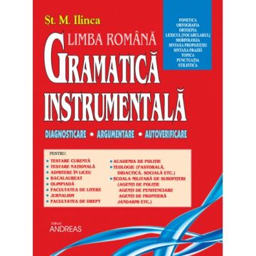 Gramatica instrumentala I - Dignosticare, Argumentare, Autoverificare