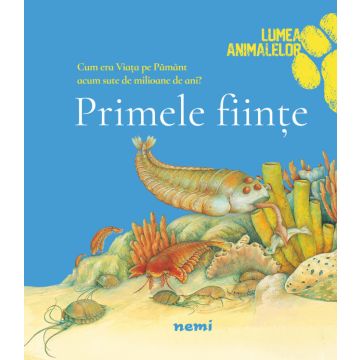Primele fiinte (Nemira)