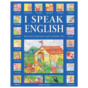 I SPEAK ENGLISH. INVATA ENGLEZA JUCANDU-TE!