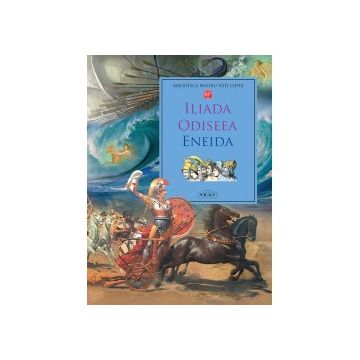 Iliada. Odiseea. Eneida (Prut)